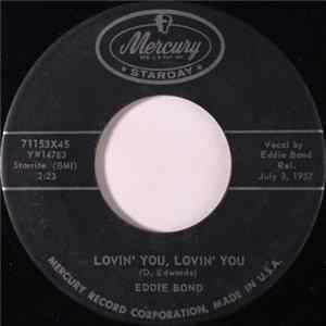 Eddie Bond - Lovin' You, Lovin' You / Hershey Bar FLAC