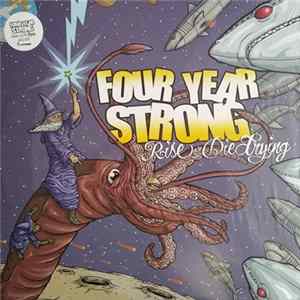 Four Year Strong - Rise Or Die Trying FLAC