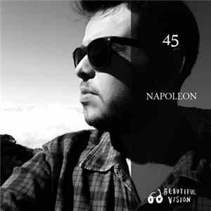 Napoleon - Beautiful Vision Podcast 045 FLAC