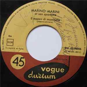 Marino Marini Et Son Quartette - Il Mazzo Di Mammole FLAC