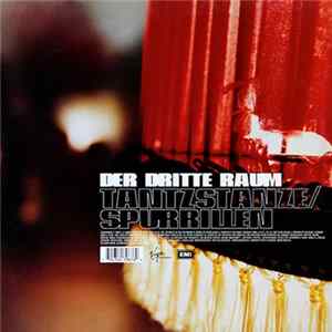 Der Dritte Raum - Tantzstanze / Spurrillen FLAC