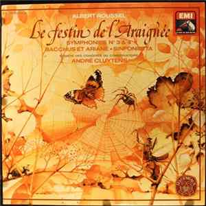 Albert Roussel – Société des Concerts du Conservatoire, André Cluytens - Le Festin De L’Araignée FLAC