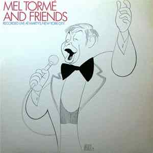 Mel Tormé - Mel Tormé And Friends FLAC