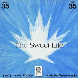 Various - The Sweet Life FLAC