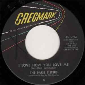 The Paris Sisters - I Love How You Love Me / All Through The Night FLAC