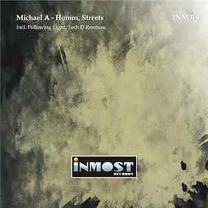 Michael A - Homos, Streets FLAC