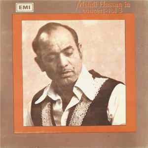 Mehdi Hassan - In Concert Vol. 3 FLAC
