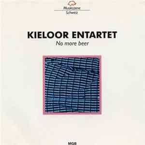 Kieloor Entartet - No More Beer FLAC