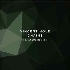 Vincent Hole - Chains FLAC