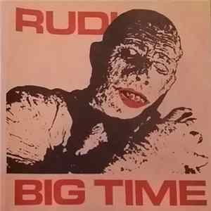 Rudi - Big Time FLAC