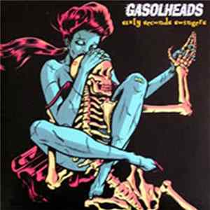 Gasolheads - Sixty Seconds Swingers FLAC