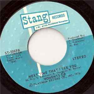 Moments - With You / Next Time That I See You FLAC