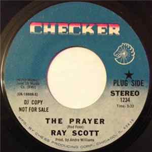 Ray Scott - The Prayer / Lilly White Mama, Jet Black Dad FLAC