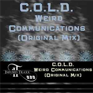 C.O.L.D. - Weird Communications FLAC