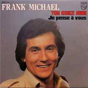 Frank Michael - Toi Chez Moi FLAC