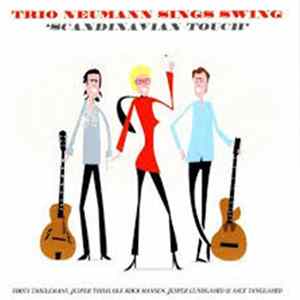 Trio Neumann - Trio Neumann Sings Swing "Scandinavian Touch" FLAC