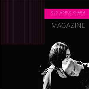 Magazine - Old World Charm FLAC