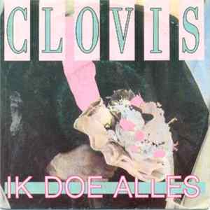 Clovis - Ik Doe Alles FLAC