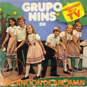 Grupo Nins - La Canción De Aroman FLAC