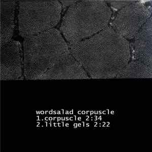 WordSalad - Corpuscle FLAC