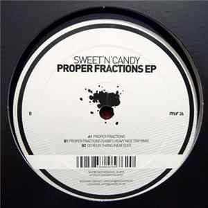 Sweet'N'Candy - Proper Fractions EP FLAC