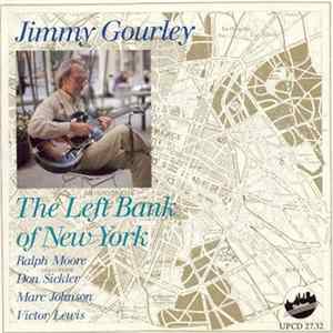 Jimmy Gourley - The Left Bank Of New York FLAC