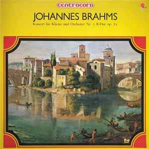 Johannes Brahms - Konzert Für Klavier Und Orchester Nr. 2 B-Dur Op. 83 FLAC