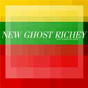 New Ghost Richey - New Restaurant Guide FLAC