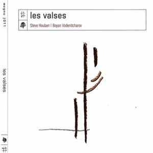 Steve Houben, Boyan Vodenicharov - Les Valses FLAC