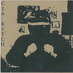 CJA - Bitch FLAC