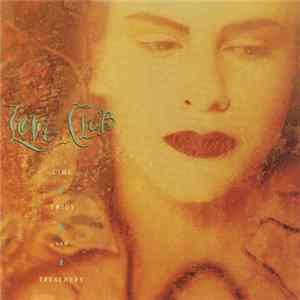 Love Club - Lime Twigs And Treachery FLAC