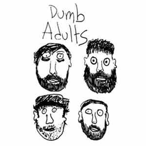 Dumb Adults - Dumb Adults FLAC