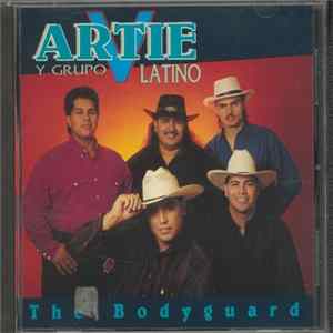 Artie V Y Grupo Latino - The Bodyguard FLAC