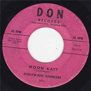 Hollywood Gamblers - Moon Katt FLAC