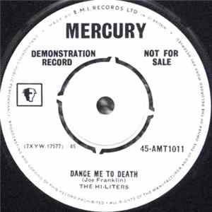 The Hi-Liters - Dance Me To Death FLAC