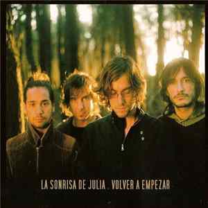 La Sonrisa De Julia - Volver a empezar FLAC