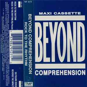 Beyond Comprehension - Rock To The Rhythm FLAC