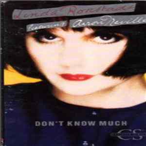 Linda Ronstadt Featuring Aaron Neville - Don't Know Much FLAC