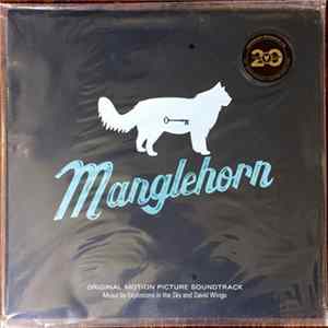 Explosions In The Sky & David Wingo - Manglehorn (Original Motion Picture Soundtrack) FLAC