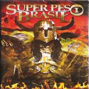 Taurus , Stress , Salário Mínimo, Centurias, Metalmorphose - Super Peso Brasil FLAC