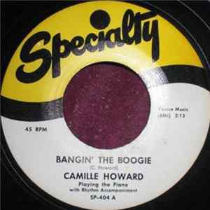 Camille Howard - Bangin' The Boogie / Schubert's Serenade Boogie FLAC