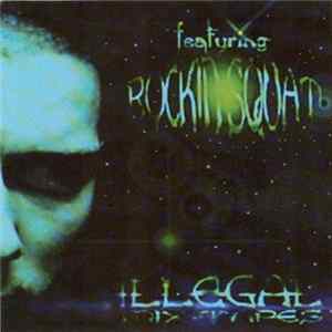 Rockin' Squat - Illégal Mixtapes Vol 1 FLAC