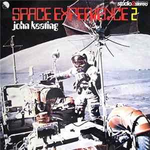 John Keating - Space Experience 2 FLAC