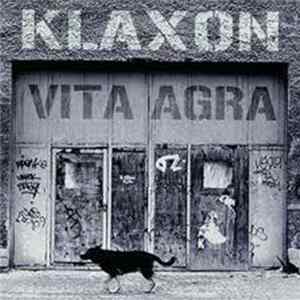 Klaxon - Vita Agra FLAC