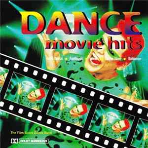 The Film Score Dance Band - Dance Movie Hits FLAC