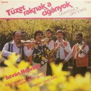 István Horváth - Tüzet Raknak A Cigányok - Cigánydalok (Gipsy Songs) FLAC