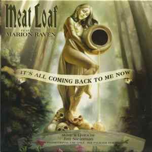 Meat Loaf Featuring Marion Raven - It's All Coming Back To Me Now FLAC