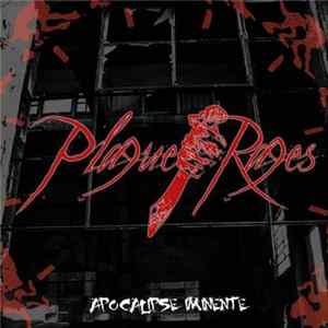 Plague Rages - Apocalipse Iminente FLAC