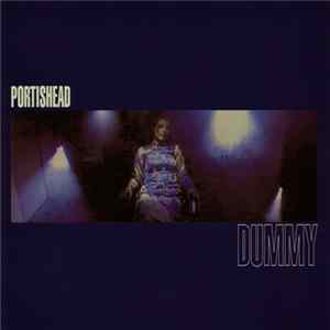 Portishead - Dummy FLAC
