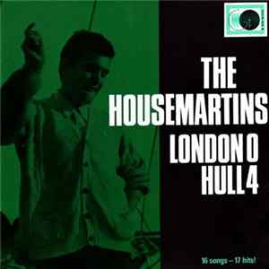 The Housemartins - London 0 Hull 4 FLAC